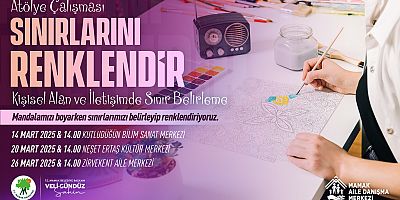 Mamak Aile Danışma Merkezinden “Sınırlarını Renklendir” Atölyesi